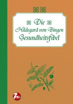 Cover Die Hildegard von Bingen Gesundheitsfibel