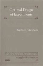 Optimal Design of Experiments - Pukelsheim, Friedrich