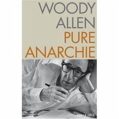 Pure Anarchie - Allen, Woody