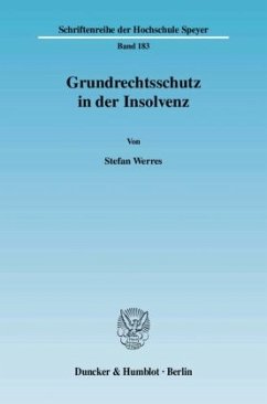 Grundrechtsschutz in der Insolvenz - Werres, Stefan