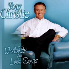 Worldhits & Love-Songs - Christie,Tony