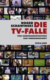 Die TV-Falle