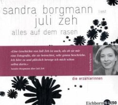 Alles auf dem Rasen, 1 Audio-CD - Zeh, Juli