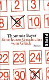 Eine kurze Geschichte vom Glück