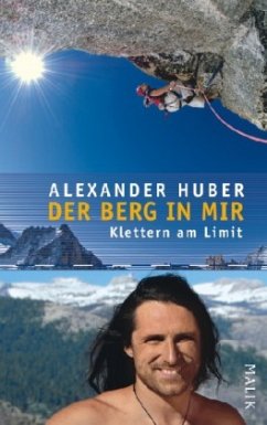 Der Berg in mir - Huber, Alexander