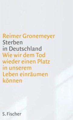 Sterben in Deutschland - Gronemeyer, Reimer