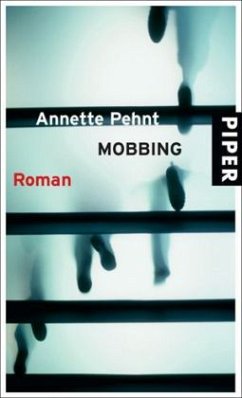 Mobbing - Pehnt, Annette