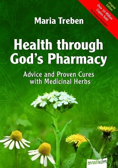 Health through God's Pharmacy - Treben, Maria
