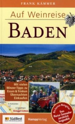 Auf Weinreise - Baden - Kämmer, Frank