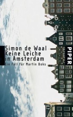 Keine Leiche in Amsterdam - Waal, Simon de