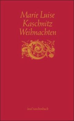 Weihnachten - Kaschnitz, Marie Luise