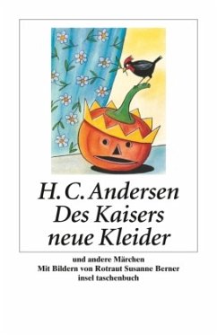 Des Kaisers neue Kleider und andere Märchen - Andersen, Hans Christian