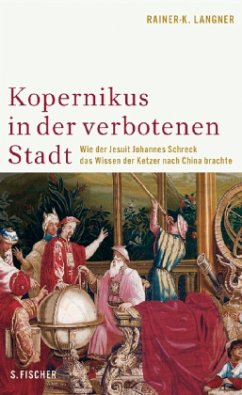 Kopernikus in der verbotenen Stadt - Langner, Rainer-K.