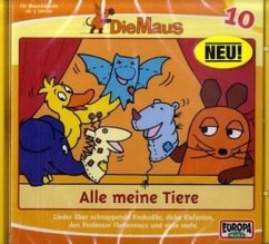 Cover Die Maus - Alle meine Tiere, 1 Audio-CD