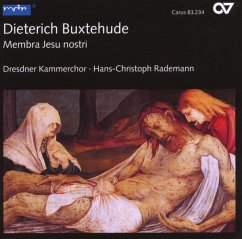 Membra Jesu Nostri/Choralkantaten Bukwv - Rademann/Dresdner Kammerchor/+