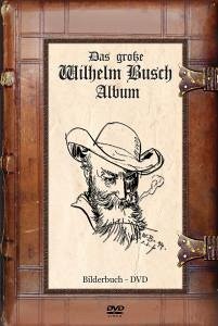 Das Große Wilhelm Busch Album
