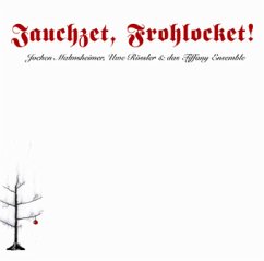 Jauchzet, Frohlocket - Malmsheimer, Jochen