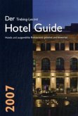 Der Trebing-Lecost Hotel Guide 2007