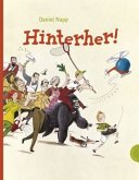 Hinterher!