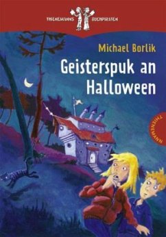 Geisterspuk an Halloween - Borlik, Michael
