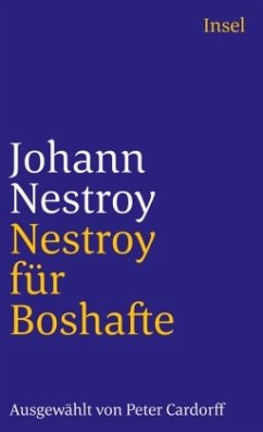 Nestroy für Boshafte - Nestroy, Johann
