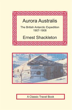 Aurora Australis - Shackleton, Ernest