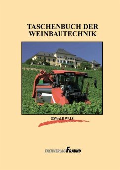 Taschenbuch der Weinbautechnik - Walg, Oskar