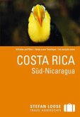 Stefan Loose Travel Handbücher Costa Rica, Süd-Nicaragua