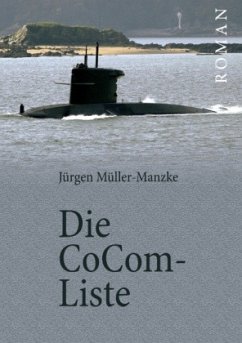 Die CoCom-Liste - Müller-Manzke, Jürgen