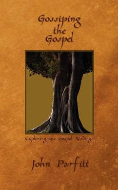 Gossiping the Gospel - Parfitt, John