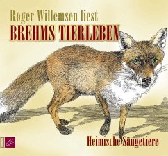 Brehms Tierleben, Heimische Säugetiere - Brehm, Alfred E.