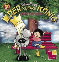 Cover Meins oder Deins / Der kleine König