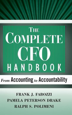 The Complete CFO Handbook - Fabozzi, Frank J.; Drake, Pamela Peterson; Polimeni, Ralph S.