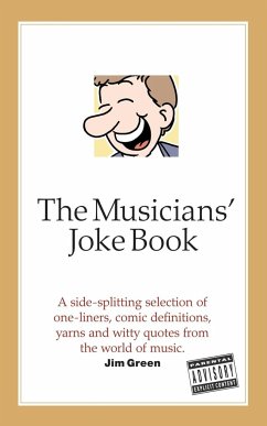 The Musicians' Joke Book - Green, Jim