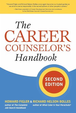 The Career Counselor's Handbook, Second Edition - Figler, Howard; Bolles, Richard N.