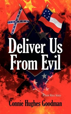 Deliver Us From Evil - Goodman, Connie Hughes