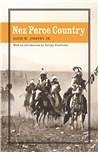 Nez Perce Country - Josephy, Alvin M