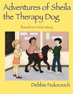 The Adventures of Sheila the Therapy Dog - Fedorovich, Debbie