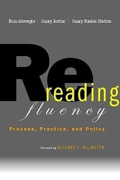 Rereading Fluency - Altwerger, Bess; Shelton, Nancy; Jordan, Nancy