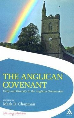 The Anglican Covenant - Chapman, Mark (ed.)