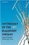 Mythology of the Blackfoot Indians