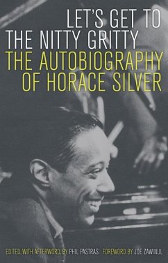 Let's Get to the Nitty Gritty - Silver, Horace