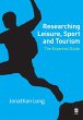 Researching Leisure, Sport and Tourism - Bild 1