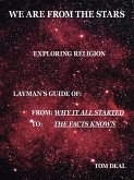 We Are from the Stars - Exploring Religion We Are from the Stars - Exploring Religion