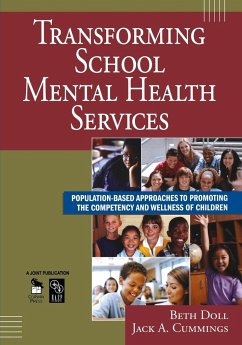 Transforming School Mental Health Services - Doll, Beth; Cummings, Jack A.