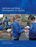 Spiritual and Moral Development in Schools Spiritual and Moral Development in Schools