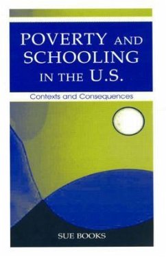 Poverty and Schooling in the U.S. - Books, Sue