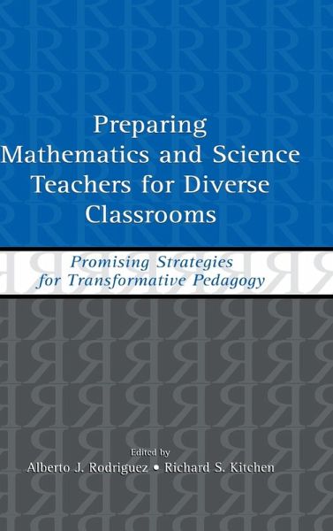 Preparing Mathematics and Science Teachers for Diverse Classrooms