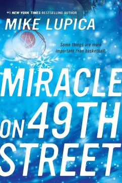 Miracle on 49th Street - Lupica, Mike