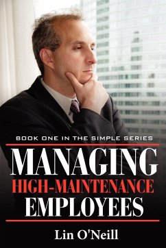 Managing High-Maintenance Employees - O'Neill, Lin